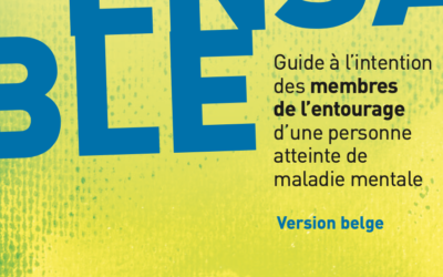 « L’indispensable », guide à l’intention des membres de l’entourage d’une personne atteinte de maladie mentale